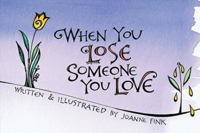 When You Lose Someone You Love Softcover