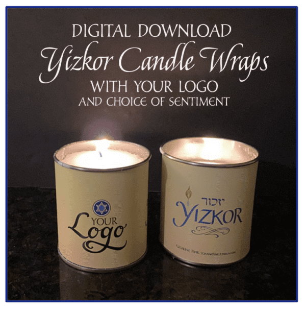 Yizkor Candle Wrap - Digital Download with Logo - Your Choice of Sentiment and Background Color