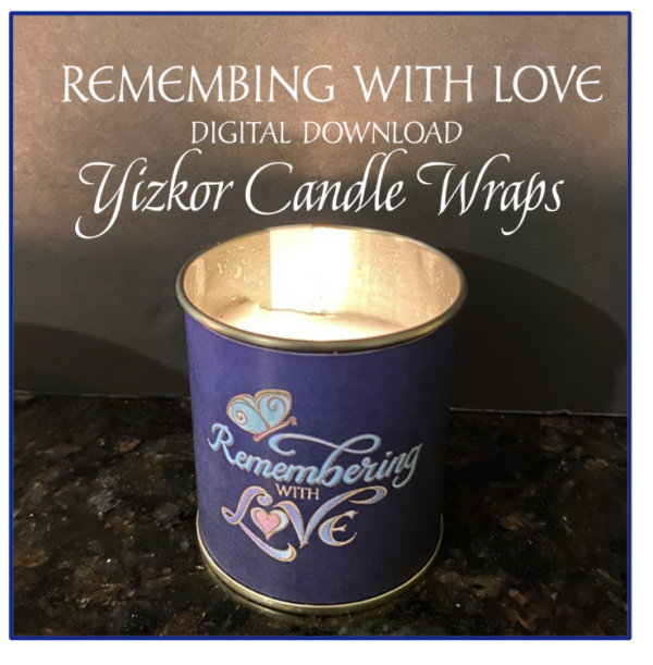 Yizkor Candle Wrap - Digital Download in 3 Colors- Remembering with Love