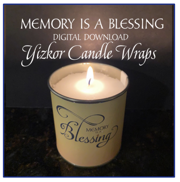 Yizkor Candle Wrap - Digital Download in 3 Colors- Memory is a Blessing